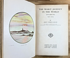 THE WORST JOURNEY in the WORLD by Apsley Cherry-Garrard Rare 1st Printing U.S. picture