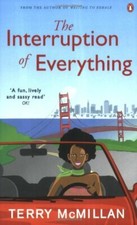 The Interruption of Everything By Terry McMillan. 9780141016986 picture