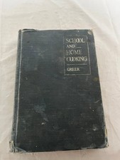 Vintage 1925 School and Home Cooking Carlotta C. Greer Revised Edition Cookbook picture