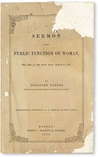 Theodore Parker A SERMON OF THE PUBLIC FUNCTION OF WOMAN 1st ed 1853 picture