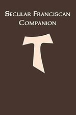 The Secular Franciscan Companion - Paperback, by Habig O.F.M. Marion - Very Good picture