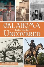 Oklahoma Tall Tales Uncovered (Forgotten Tales) picture