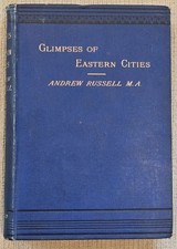 Glimpses of Eastern Cities By Andrew Russell 1890 Egypt & Palestine Lectures picture