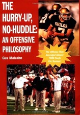 The Hurry-Up, No-Huddle: An Offensive Philosophy picture