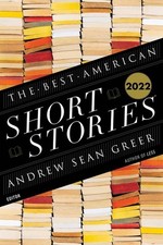 The Best American Short Stories 2022, Andrew Sean Greer picture