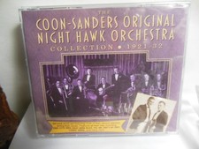 The Coon-Sanders Original Night Hawk Orchestra Collection 1921-32 - 3 CD picture