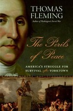 Perils of Peace : America's Struggle for Survival after Yorktown by Thomas... picture