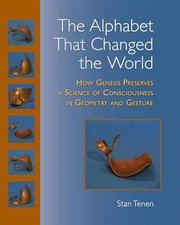 The Alphabet That Changed the - Paperback, by Tenen Stan; Stein - Very Good picture