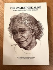 The Onliest One Alive Surviving Jonestown Guyana PB 1985 Reprint Illustrated picture