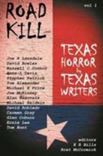 Road Kill: Texas Horror by Texas Writers by Bills, E. R.; McCormick, Bret picture