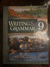 Writing & Grammer 9, 3rd Edition, Gage, Patton, Rose, Watkins BJU Press 2016 picture