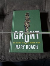 Grunt: The Curious Science of Humans at War by Roach, Mary picture