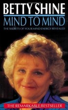 Mind to Magic: The Secrets of Your Mind Energy Revealed By Betty picture