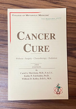 Vtg Dr. William Kelley Handbook CANCER CURE Without Surgery Chemo Radiation picture