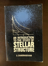 An Introduction to the Study of Stellar Structure by Chandrasekhar, S. / PB VG picture