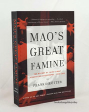 MAO'S GREAT FAMINE: History of China's Most Devastating Catastrophe 1958-1962 picture