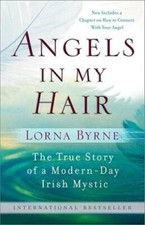 Angels in My Hair: The True Story of a Modern-Day Irish Mystic - GOOD picture