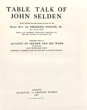 Table Talk of John Selden: Account of Selden and His Work. Collecible rare, VG picture