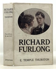 E Temple Thurston / RICHARD FURLONG 1st Edition 1913 picture