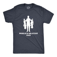 Mens Worlds Okayest Dad Holding Upside Down Kids T Shirt Funny Father's Day Tee picture