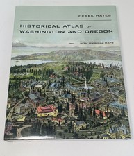 HISTORICAL ATLAS OF OREGON AND WASHINGTON D. Hayes New, Sealed picture
