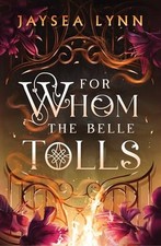 For Whom the Belle Tolls Hells - VERY GOOD picture