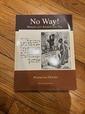No Way: Memoirs of J. Kenneth Lee, Esq. picture