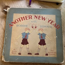 Vintage 1936 Book Another New Year With Bobbie And Donnie By Esther Brann picture
