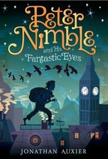 Peter Nimble and His Fantastic Eyes Hardcover Jonathan Auxier picture