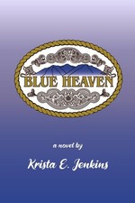 Blue Heaven Paperback by Krista E Jenkins picture