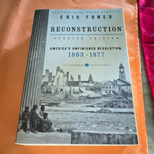 Reconstruction Updated Edition: America's Unfinished Revolution Foner PB picture