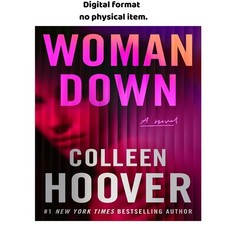 Woman Down: A Novel, Colleen Hoover 2026 picture