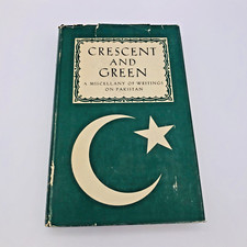 Crescent and Green A Miscellany of Writings on Pakistan Hardcover Dust Jacket picture