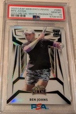 2023 BEN JOHNS LEAF Metal WHITE Prismatic Rookie PSA 10 (x/25)  Population: 6 picture