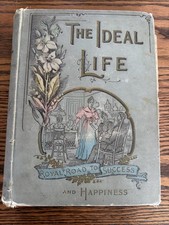 Antique 1895 The Ideal Life Royal Road Success Happiness Henry Northrop Art picture