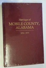 Marriages of Mobile County, Alabama, 1856-1875 King, Clinton P picture