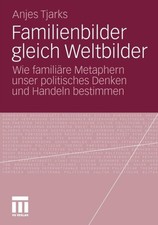 Tjarks - Familienbilder gleich Weltbilder   Wie famili Metaphern unse - X555z picture