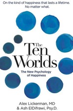 The Ten Worlds: The New Psychology of Happiness - paperback ElDifrawi MA Psy... picture
