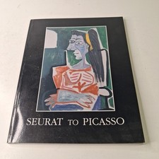 SEURAT TO PICASSO EUROPEAN PAINTINGS DRAWINGS R S Johnson PB 1998 picture