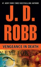 Vengeance in Death - Mass Market Paperback By Robb, J. D. - GOOD picture