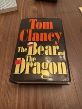The Bear and the Dragon, 1st Edition 1st printing by Tom Clancy  2000 HCDJ  picture