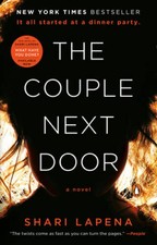 The Couple Next Door: A Novel - Paperback By Lapena, Shari - VERY GOOD picture