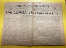 1946 Indianapolis News Hiroshima Death of a City Special Edition Newspaper picture