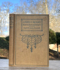 1917 Antique IMPROVING MEMORY Book A PERFECT MEMORY How to Have and Keep It DANA picture