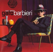 Gato Barbieri – Qué Pasa (1997 / Columbia / Club Edition) picture