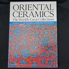 Oriental Ceramics; Worlds Great Collections-Vol. 8 - Stockholm picture