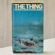 The Thing by Alan Dean Foster 1982 Bantam Books First Print 1st Edition - Horror picture