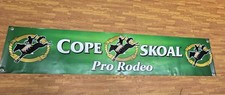 Cope Skoal Pro Rodeo Banner 70x14 Vinyl Western Cowboy Bull Riding Sign Ranch picture