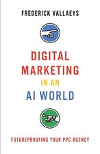 Digital Marketing in an AI Wor - VERY GOOD picture
