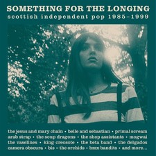 Something For The Lo - Something For The Longing - Scottish Independent Pop 1985 picture